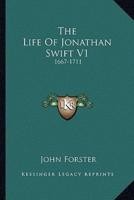 The Life Of Jonathan Swift V1