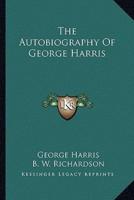 The Autobiography Of George Harris