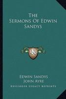 The Sermons of Edwin Sandys