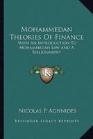 Mohammedan Theories Of Finance