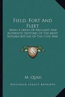 Field, Fort And Fleet