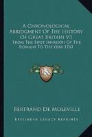 A Chronological Abridgment Of The History Of Great Britain V3