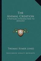 The Animal Creation