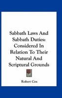 Sabbath Laws And Sabbath Duties