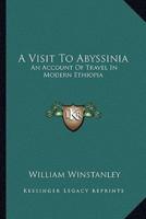 A Visit To Abyssinia