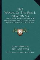 The Works Of The Rev. J. Newton V3