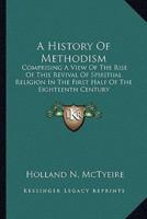 A History Of Methodism