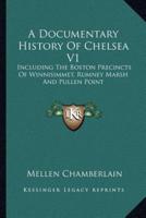 A Documentary History Of Chelsea V1