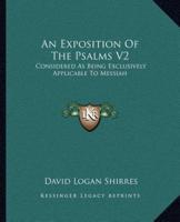 An Exposition Of The Psalms V2