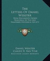 The Letters Of Daniel Webster