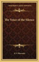 The Voice of the Silence