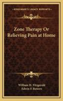 Zone Therapy Or Relieving Pain at Home
