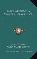 Tales Around a Winter Hearth V2