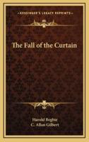 The Fall of the Curtain