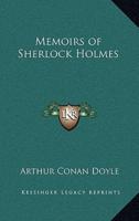 Memoirs of Sherlock Holmes