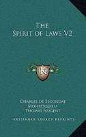 The Spirit of Laws V2