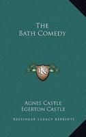 The Bath Comedy