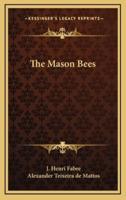 The Mason Bees