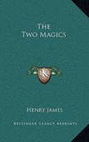 The Two Magics