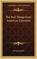 The Best Things from American Literature