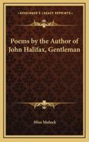 Poems by the Author of John Halifax, Gentleman