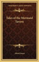 Tales of the Mermaid Tavern