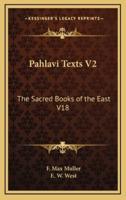 Pahlavi Texts V2