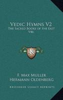 Vedic Hymns V2