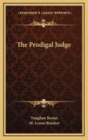 The Prodigal Judge