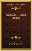 Method in Teaching Religion