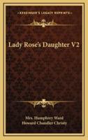 Lady Rose's Daughter V2