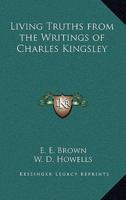 Living Truths from the Writings of Charles Kingsley