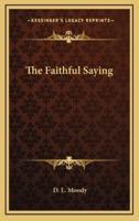 The Faithful Saying
