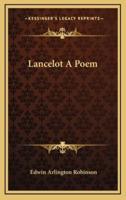 Lancelot a Poem
