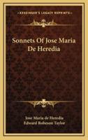 Sonnets of Jose Maria De Heredia