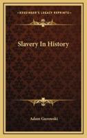 Slavery In History