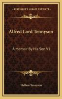 Alfred Lord Tennyson