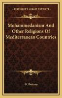 Mohammedanism and Other Religions of Mediterranean Countries