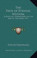 The Path of Eternal Wisdom