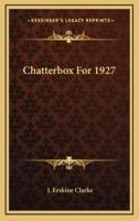 Chatterbox for 1927