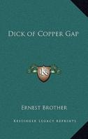 Dick of Copper Gap