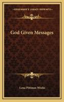 God Given Messages