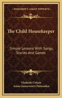 The Child Housekeeper