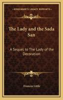 The Lady and the Sada San