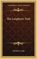 The Longhorn Trail