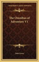 The Omnibus of Adventure V1