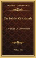 The Politics Of Aristotle