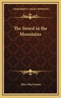 The Sword in the Mountains