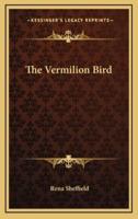 The Vermilion Bird