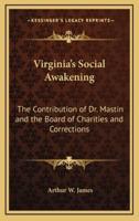 Virginia's Social Awakening